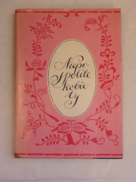 Ruszyc Marek - Niepospolite kobiety