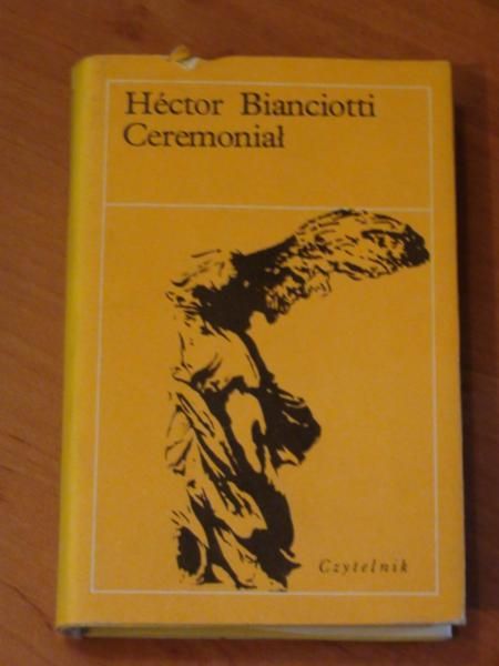 Bianciotti Hector - Ceremoniał
