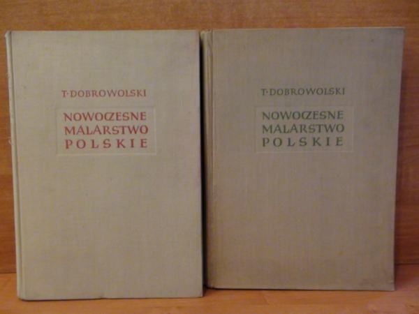 Dobrowolski Tadeusz - Nowoczesne malarstwo polskie,t.I-II