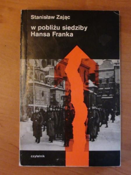 Stanisław - W pobliżu siedziby Hansa Franka