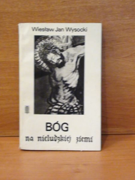 Bóg na nieludzkiej ziemi