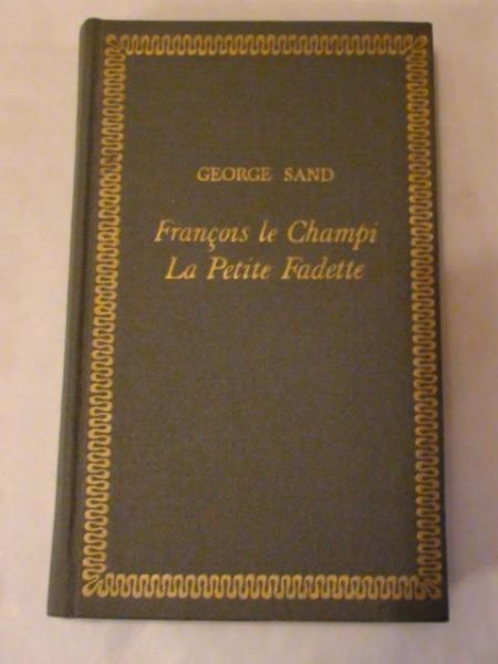 Sand George - Francois le Champi La Petite Fadette