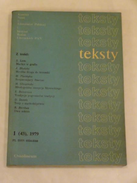 Teksty 1 (43), 1979