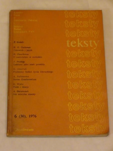 Teksty 6 (30), 1976