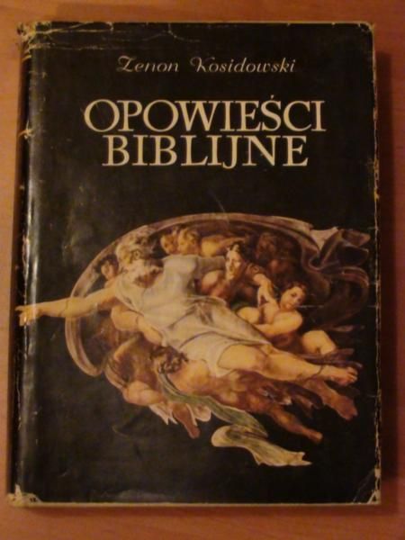 Kosidowski Zenon - Opowieści biblijne