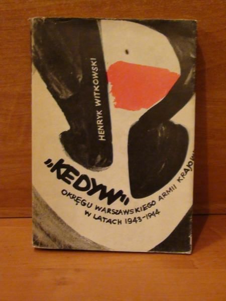 "Kedyw" okręgu warszawskiego Armii Krajowej w latach 1943-1944