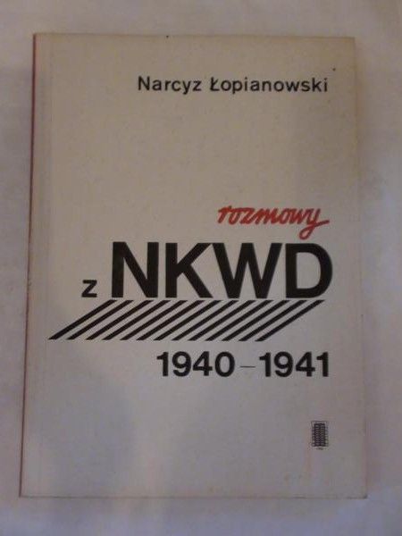 Rozmowy z NKWD 1940-1941