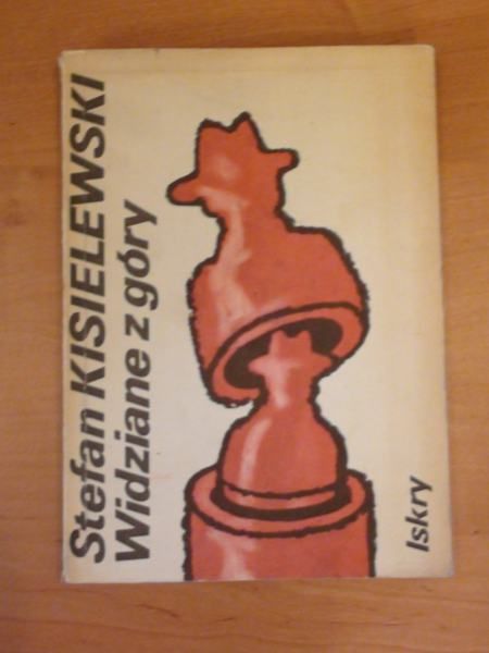 Kisielewski Stefan - Widziane z góry