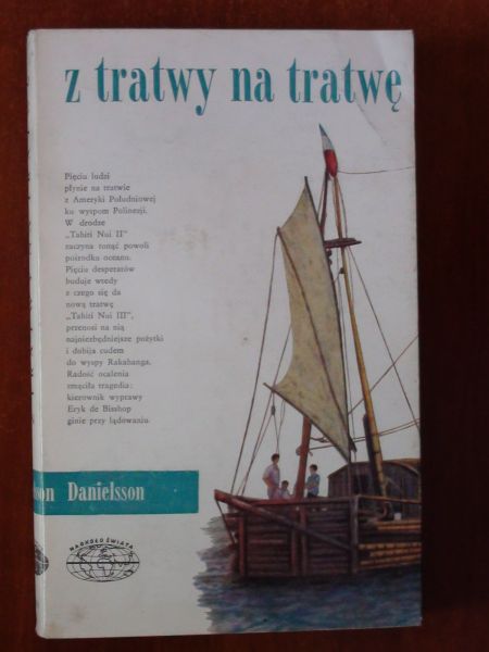 Danielsson Bengt - Z tratwy na tratwe