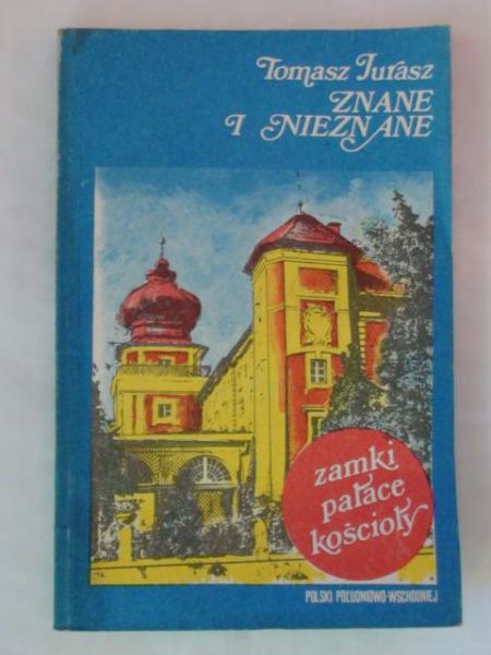 Znane i nieznane