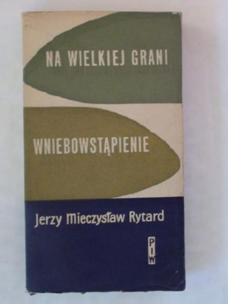 Na wielkiej grani - Wniebowstąpienie