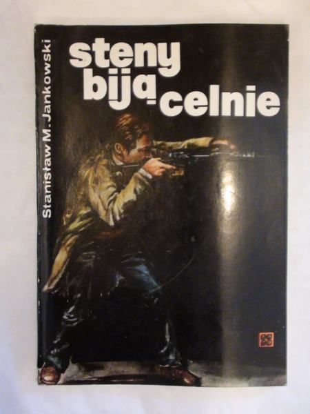 Jankowski Stanisław - Steny biją celnie
