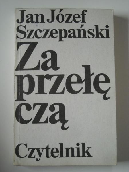 Szczepański Jan Józef - Za przełęczą. Wybór opowiadań