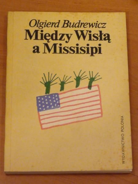 Między Wisłą a Missisipi