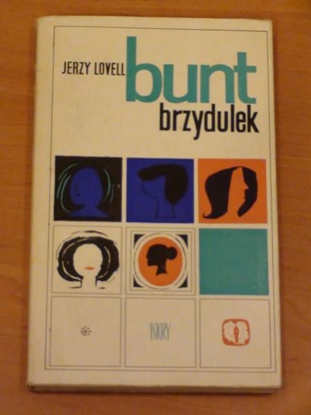 Lovell Jerzy - Bunt brzydulek