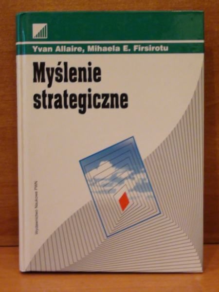 Allaire Yvan,    - Myślenie strategiczne