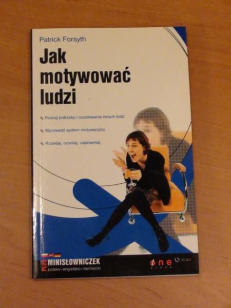 Jak motywować ludzi