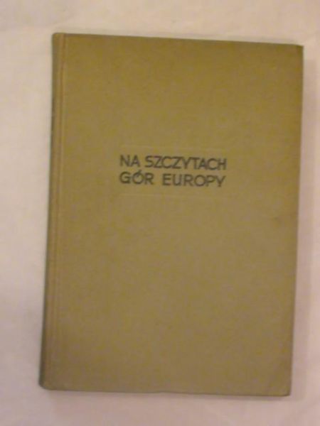 Na szczytach gór Europy