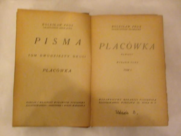 Prus Bolesław - Placówka Tom 1