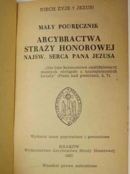 Mały podręcznik Arcybractwa Straży Honorowej Najśw. Serca Pana Jezusa, 1937 r.