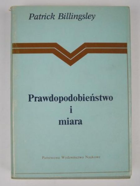 Billingsley Patrick - Prawdopodobieństwo i miara