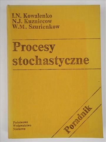 Kowalenko I.N., Kuzniecow N.,   - Procesy stochastyczne