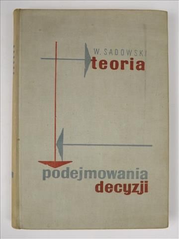 Teoria podejmowania decyzji. Wstęp do badań operacyjnych