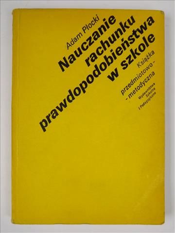 Nauczanie rachunku prawdopodobieństwa w szkole