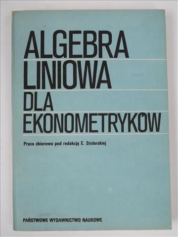 Algebra liniowa dla ekonometryków