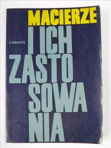Macierze i ich zastosowanie