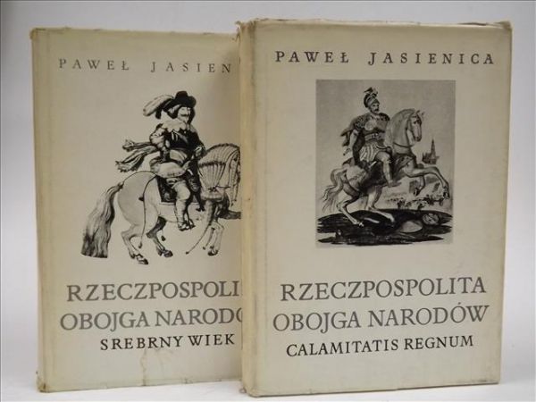 Rzeczpospolita Obojga Narodów tom I - II