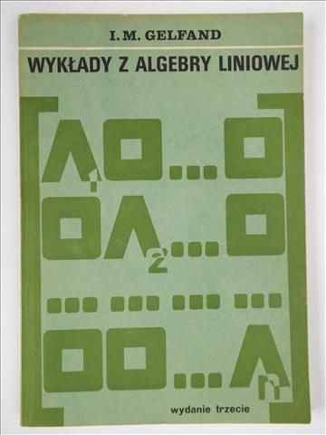 Wykłady z algebry liniowej