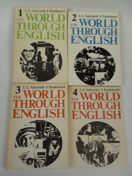 Szkutnik L. L. ,   - The World Through English. Tom I- IV