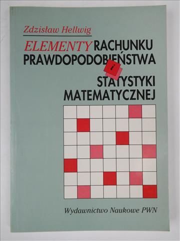 Elementy rachunku prawdopodobieństwa i statystyki matematycznej