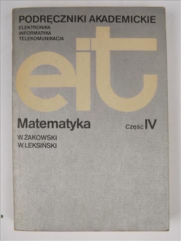 Żakowski ,   - Matematyka, cz. IV