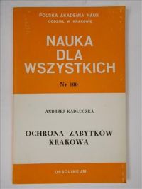 Ochrona zabytków Krakowa