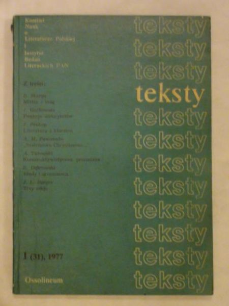 Teksty 1 (31), 1977