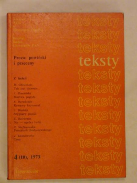 Teksty 4 (10), 1973