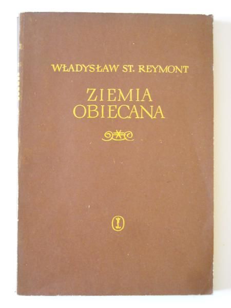 Ziemia obiecana (tom I)