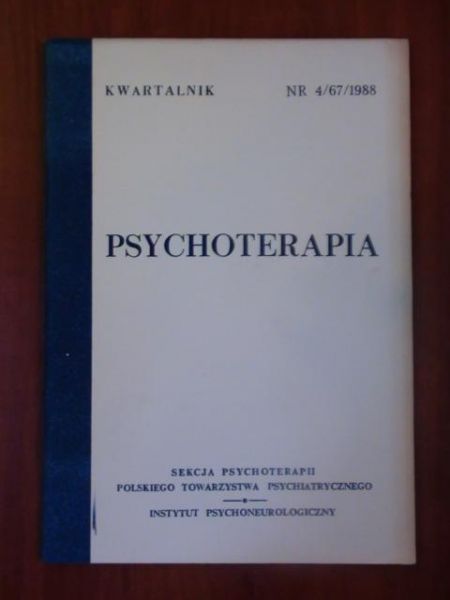 Aleksandrowicz Jerzy (red.) - Psychoterapia nr 4/67/1988  kwartalnik