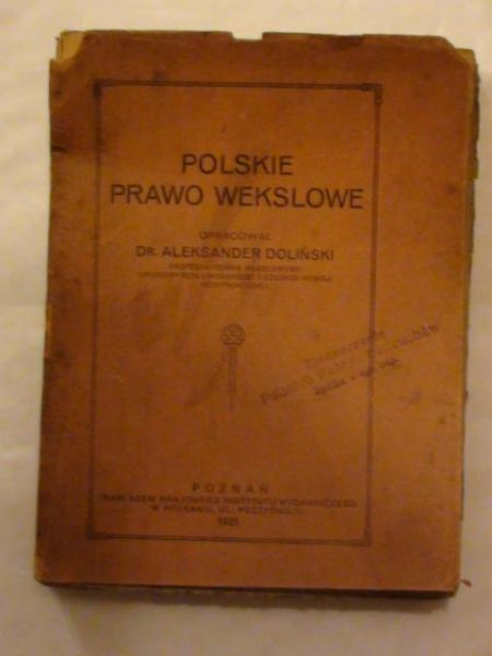 Doliński Aleksander (oprac.) - Polskie prawo wekslowe 1925