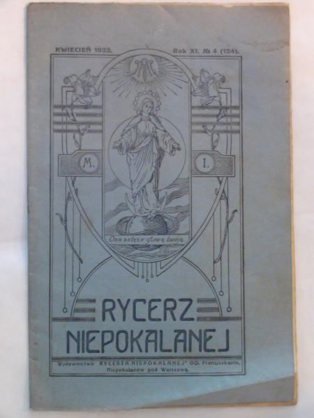 Rycerz Niepokalanej Nr 4 1932 r.