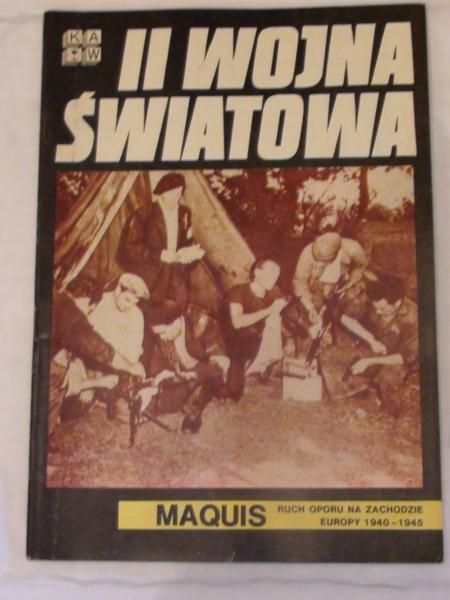 II Wojna Światowa  Maquis