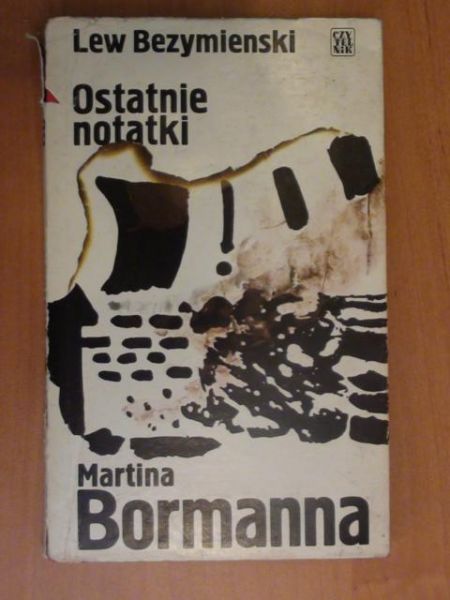 Ostatnie notatki Martina Bormanna