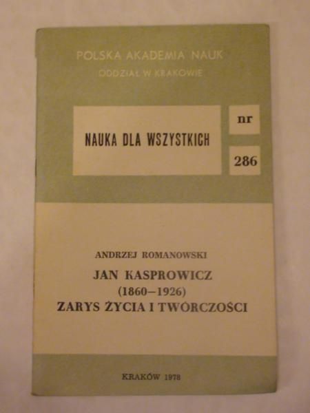 Romanowski Andrzej - Jan Kasprowicz