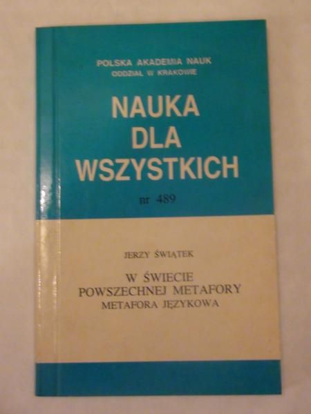 W świecie powszechnej metafory