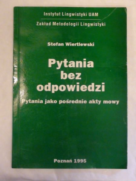 Pytania bez odpowiedzi