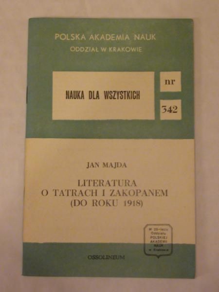 Majda Jan - Literatura o Tatrach i Zakopanem (Do roku 1918)