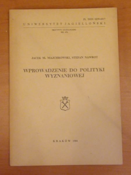 Majchrowski Jacek, Nawrot Stefan - Wprowadzenie do polityki wyznaniowej