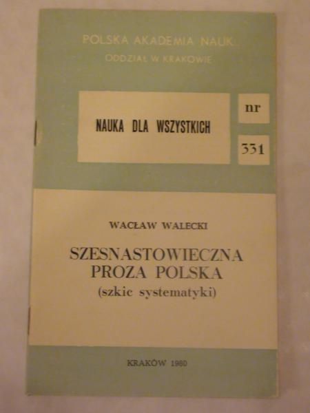 Szesnastowieczna proza polska